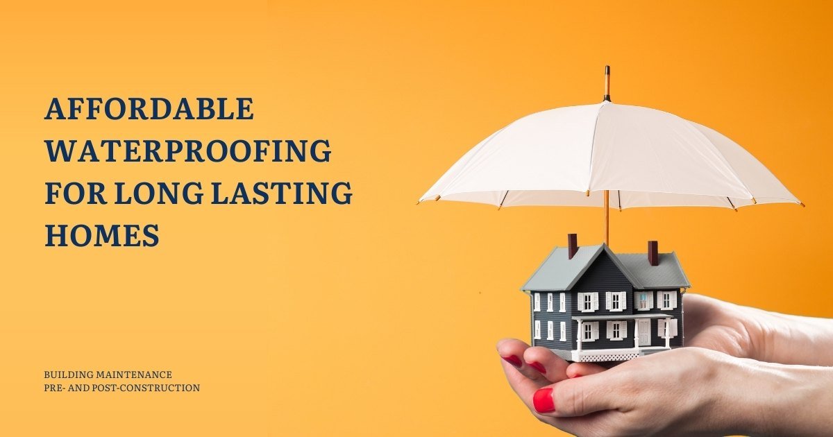 Infrabilld - B2 Affordable Waterproofing For Long Lasting Homes