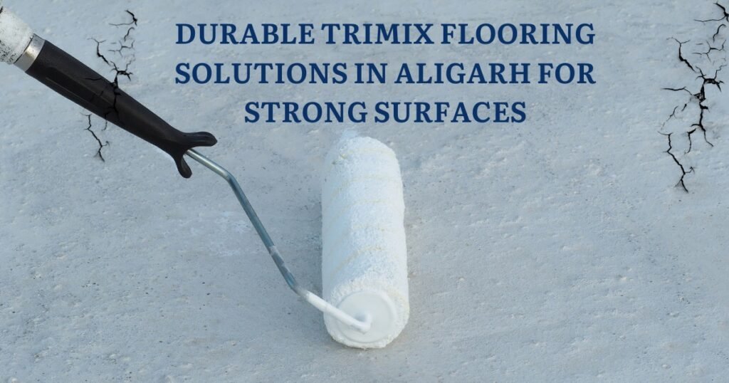 Infrabilld - Durable Trimix Flooring Solutions In Aligarh For Strong Surfaces